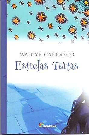 Capa do livro Estrelas Tortas