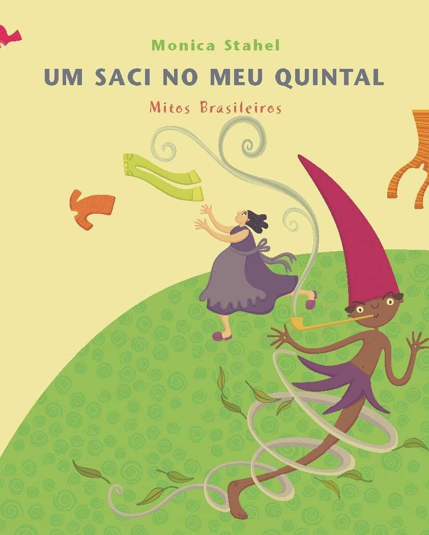 Capa do livro Um saci no meu quintal