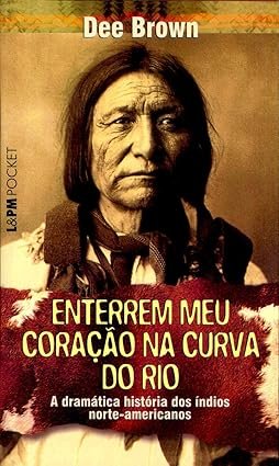 Capa do livro Enterrem Meu Coração Na Curva do Rio