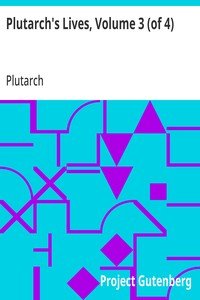 Capa do livro Plutarch's Lives, Volume 3 (of 4)