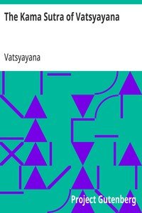 Capa do livro The Kama Sutra of Vatsyayana: Translated From the Sanscrit in Seven Parts With Preface, Introduction and Concluding Remarks