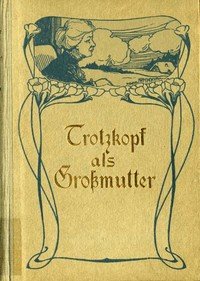 Capa do livro Trotzkopf als Grossmutter