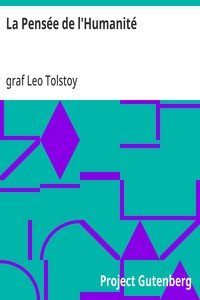 Capa do livro La Pensée de l'Humanité: Dernière oeuvre de L. Tolstoï