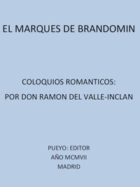 Capa do livro El Marqués de Bradomín: Coloquios Románticos