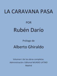 Capa do livro La Caravana Pasa: Obras Completas Vol. I