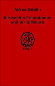 Capa do livro Die beiden Freundinnen und ihr Giftmord