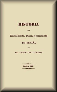 Capa do livro Historia del levantamiento, guerra y revolución de España (3 de 5)